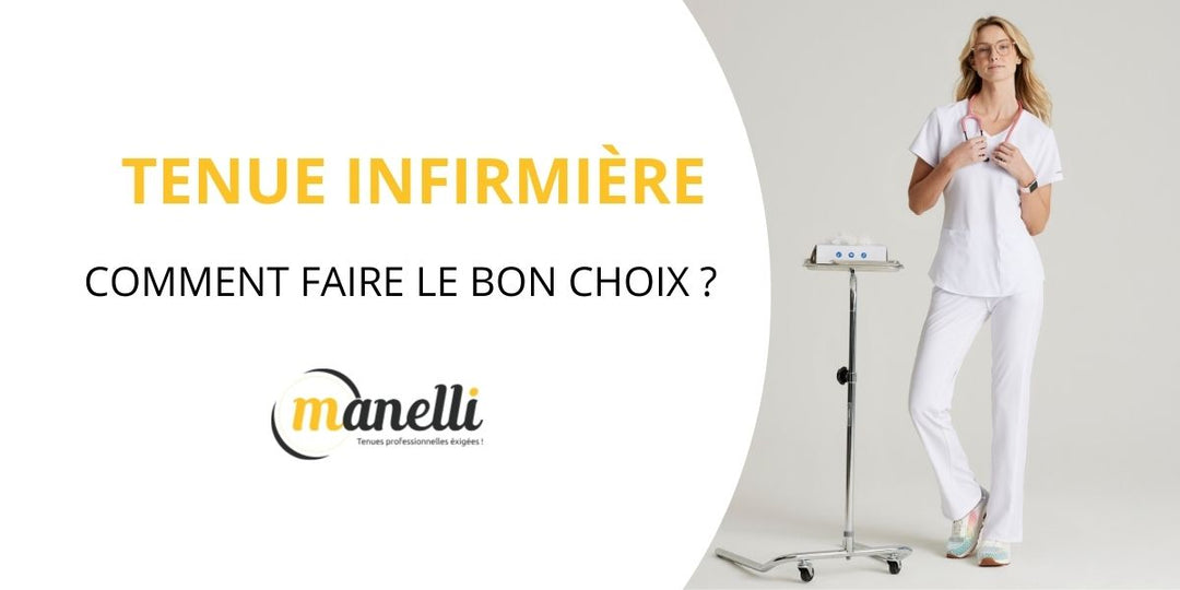 Comment bien choisir sa tenue d'infirmière sur Manelli