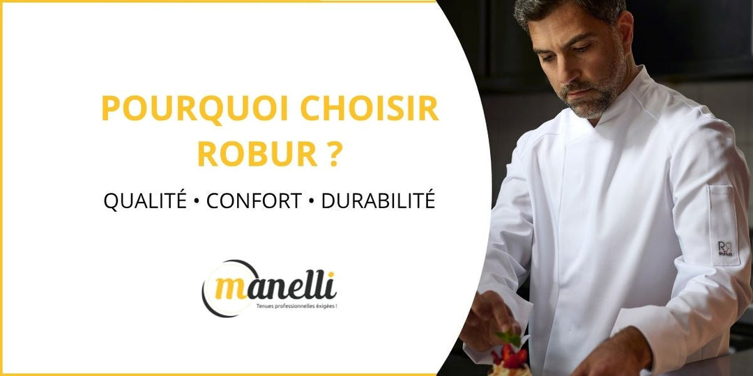 Pourquoi choisir un vêtement de cuisine ROBUR?