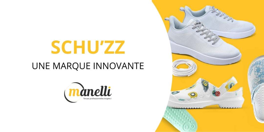 Schu'zz : une marque innovante pour le personnel médical