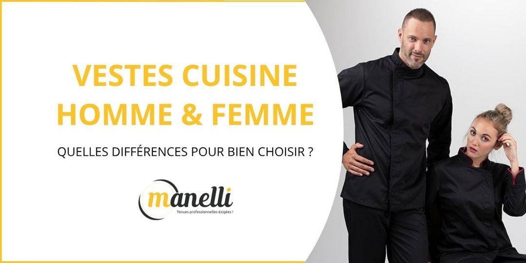 Veste de cuisine homme et femme : quelles différences pour bien choisir ?